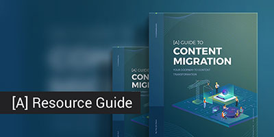[A] Free Guide to Content Migration